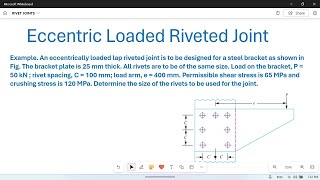 Riveted Joints 14 Design of eccentrically loaded Riveted joint Numerical Problem [upl. by Keung]