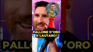 MESSI SVELA IL VINCITORE DEL PALLONE D’ORO😱messi [upl. by Meter]