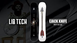 EJACK KNIFE  20242025 LIB TECH SNOWBOARD [upl. by Bardo]