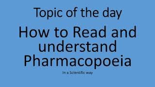 How to read Pharmacopoeia an insight [upl. by Uolymme138]