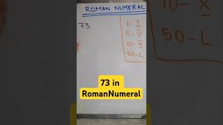 Write 73 in Roman Numerals romannumerals [upl. by Ries]