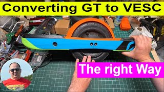 Converting Onewheel GT to VESC the right way it will be better than GT Sseries [upl. by Gillman601]