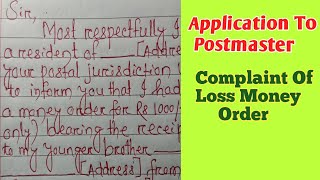 Application To Postmaster About Loss Of Money Order  Complaint Letter To Post Office [upl. by Giralda]