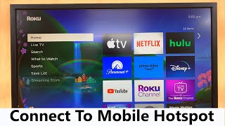 How To Share Mobile Hotspot Internet To Roku TV [upl. by Hendren]