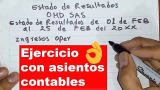 Como hacer un ESTADO de RESULTADOS ejemplo con Asientos Contables [upl. by Ardnat]