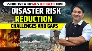 India’s Commitment For Disaster risk Reduction  SSB INTERVIEW IMP GD amp lecturette TOPIC [upl. by Ennovy]