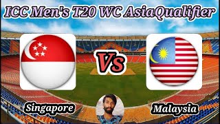 Singapore vs Malaysia  Match 11  ICC Mens T20 WC Asia Subregional Qualifier A [upl. by Paulsen]