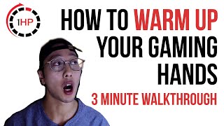 How to Warm Up Your Gaming Hands  3 MINUTE EXERCISE ROUTINE [upl. by Harmonie]