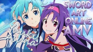 【AMV】Sword Art Online II  Asuna amp Yuuki [upl. by Suidaht635]