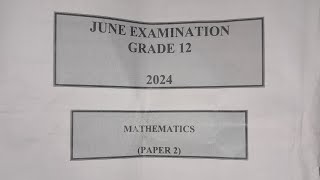 June 2024 Mathematics Grade 12 Paper 2 Memo [upl. by Lenod]