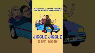 Jiggle Jiggle Remix Out Now ft ME Louis Theroux Duke amp Jones and Jason Derulo [upl. by Sumahs]