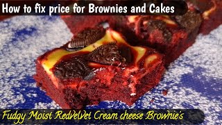 Red velvet cheese cake Brownie Recipie 🤔 How to fix price for Cakes and Brownies 🤔 [upl. by Garey]