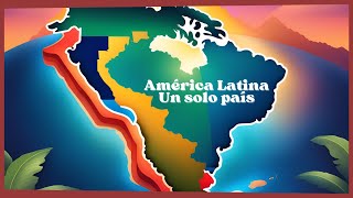 ¿Qué Pasaría Si América Latina Fuera Un Solo País [upl. by Naejamron428]