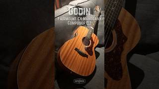 🇨🇦 Godin Fairmount CH Mahogany Composer QIT godinguitars fairmont GuitarNichecom shorts [upl. by Siroval]