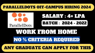 PARALLEDOTS OFFCAMPUS HIRING 2024  ANY GRADUATE CAN APPLY  NO  CRITERIA  WORK FROM HOME JOB [upl. by Laicram]