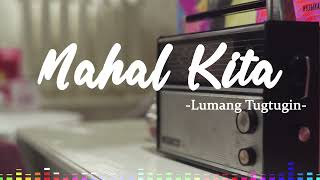 Mahal Kita  OPM Tagalog Love Songs [upl. by Glendon]