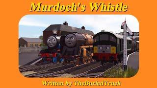 Murdochs Whistle [upl. by Trinee]