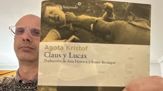 Claus y Lucas Agota Kristof Club de lectura [upl. by Guildroy]