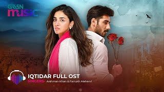 Iqtidar  Original Sound Track 🎶 Ft Anmol Baloch amp Ali Raza  Green TV Music [upl. by Valery]