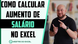 Como calcular aumento de salário com o Excel [upl. by Magas983]