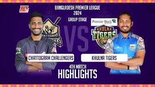 Chattogram Challengers vs Khulna Tigers  4th Match  Highlights  Season 10  BPL 2024 [upl. by Genesia484]