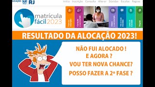 MATRÍCULA FÁCIL 2023  NÃO FUI ALOCADO P UMA ESCOLA E AGORA  POSSO CONCORRER A 2º FASE matrícula [upl. by Nywles]