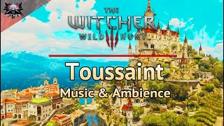 The Witcher 3  Toussaint  Emotional and Relaxing Soundtrack amp Ambience  StudyFocusSleep [upl. by Milano]