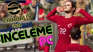 E FOOTBALL 2024 İLK MAÇ  PES 2024 İNCELEME [upl. by Cathrine]