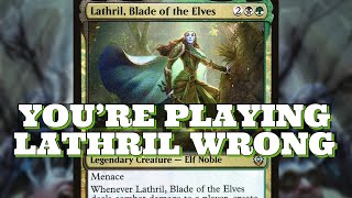 YOU’RE PLAYING LATHTIL WRONG Lathril Blade Of Elves Full Deck Tech [upl. by Niffirg]