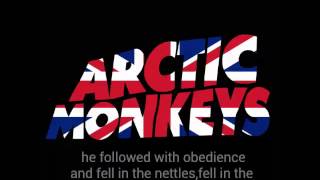 Arctic MonkeysThe Nettles lyrics [upl. by Fleischer111]