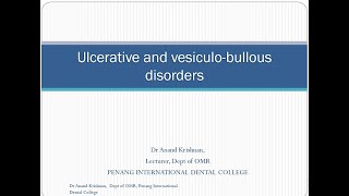 Ulcerative Vesiculo Bullous Diseases  1 [upl. by Illa873]