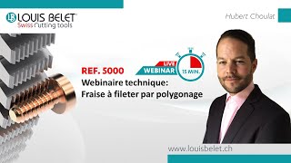 Webinaire 5  Fraise à fileter par polygonage [upl. by Sinylg862]