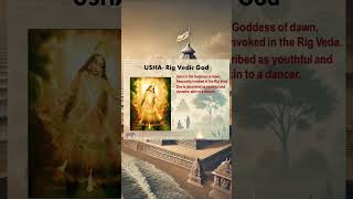 USHA  Rig Vedic God God hindugods bharat vedicculture [upl. by Marra]