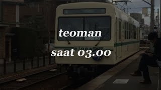 teoman  saat 0300 lyrics [upl. by Nerrot384]