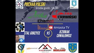 Stal Gorzyce vs Jeziorak Chwałowice  18092024 [upl. by Armalla]