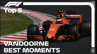 Top 5 Stoffel Vandoorne Best Moments in F1 [upl. by Farrar]