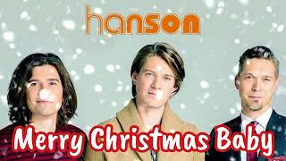 HANSON  Merry Christmas Baby [upl. by Rubel]