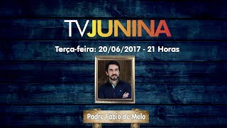 Tv Junina  São João de Campina Grande Ao Vivo  20062017 [upl. by Bolen]