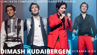 Dimash Kudaibergen Concierto Completo KievEspañolTransliteración [upl. by Retsub323]