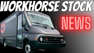 Workhorse Stock Receives First Fleet Order Wkhs Stock [upl. by Annunciata]