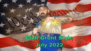 Club Grunt Style July 2022 [upl. by Niuqauj]