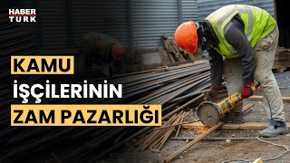 Kamu işçisi zam pazarlığında son viraj [upl. by Ocramed76]