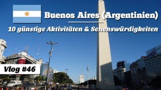 10 günstige Sehenswürdigkeiten und Aktivitäten in Buenos Aires Argentinien Reise Video 046 [upl. by Kronfeld968]