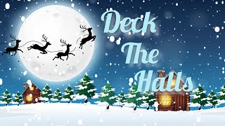 Deck The Halls  Deck The Halls Christmas Song  Nursery Rhymes  Kids Videos [upl. by Ammann]