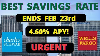 ⚠️URGENT⚠️ 46 Savings Account Interest Rate Ends  2024 Wells Fargo Best Savings amp CD Rates [upl. by Seale]