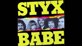 Styx  Babe 1979 Single Version HQ [upl. by Nnaid]