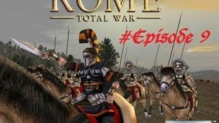 Campagne sur Rome Total War avec les GrecsEpisode 9 [upl. by Naltiak]