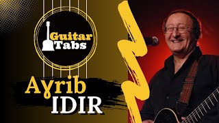 Aɣrib  Idir  Version Complète   Tablatures Guitare Kabyle [upl. by Khan]