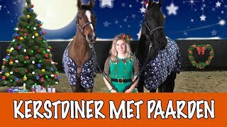 KERSTDINER MET PAARDEN  PaardenpraatTV [upl. by Enram]