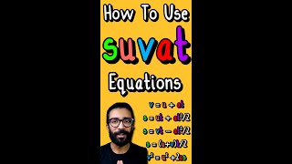 How To Use SUVAT Equations  Physics Kinematic Equations of Motion by Parth G shorts [upl. by Gerrald161]